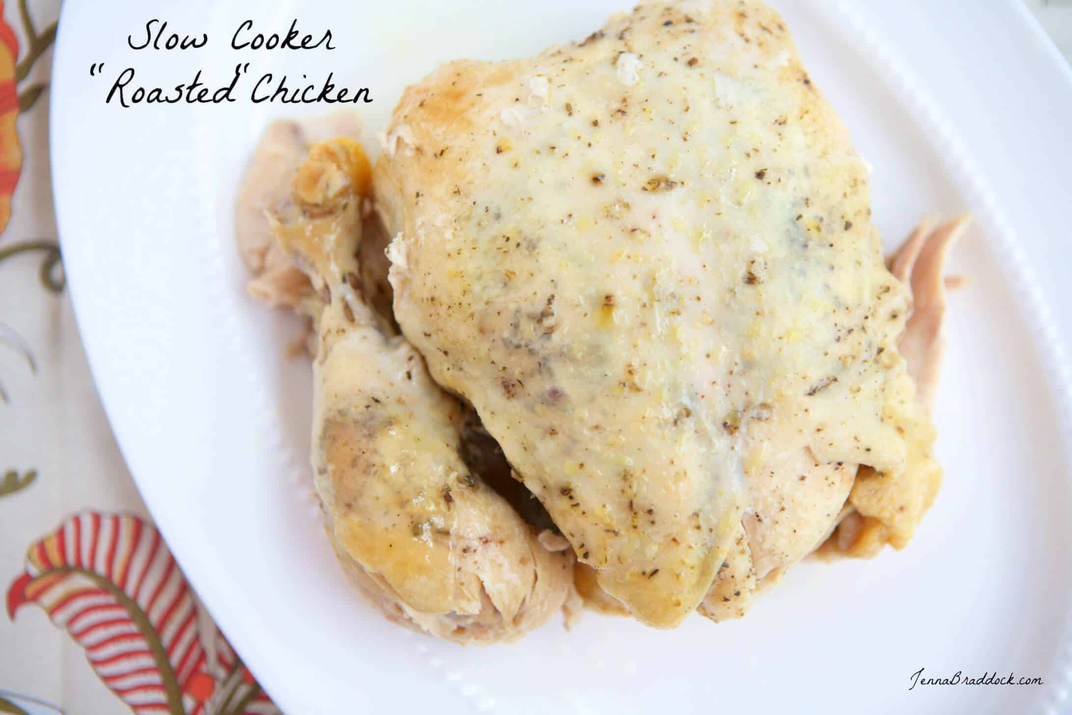 Baked Slow Cooker Chicken Recipe