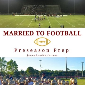 Married to Football: Preseason Prep JennaBraddock.com #football