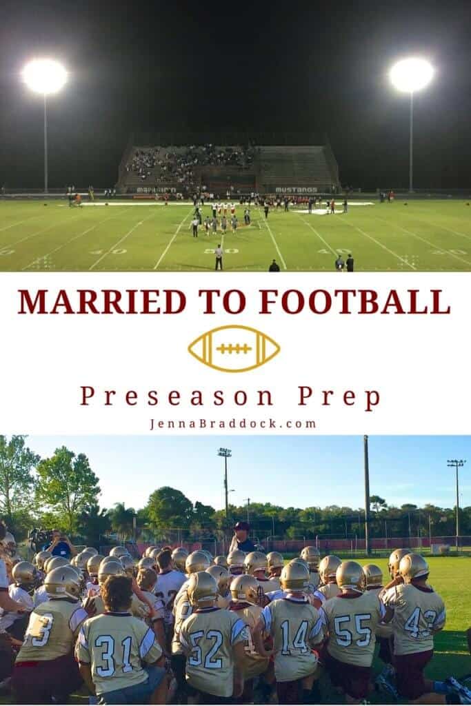 Married to Football: Preseason Prep JennaBraddock.com #football