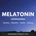 Here's everything you need to know about the sleep aid melatonin including the definition, benefits, safety, food sources, supplement brands, and dosing. #melatonin #sleep #supplments