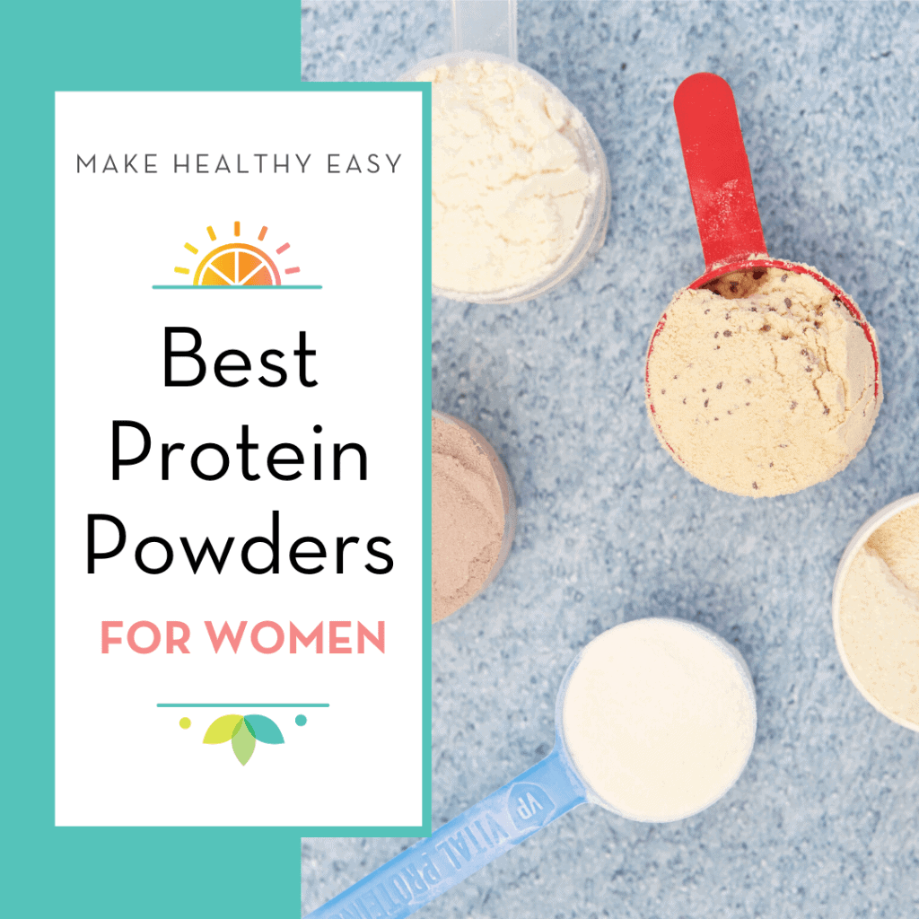 Best Protein Powders for Women, with scoops of different varieties of protein powder in the background.