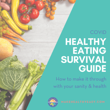 COVID healthy eating survival guide