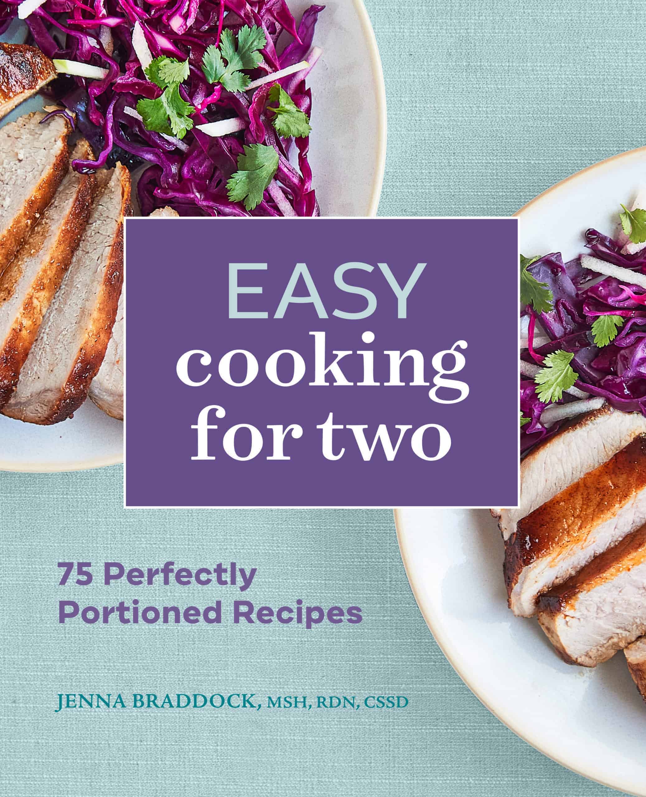 Jenna Braddock Cookbook Easy Cooking for Two